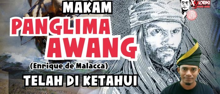 Makam Panglima Awang: Warisan Sejarah Pahlawan Melayu yang Megah